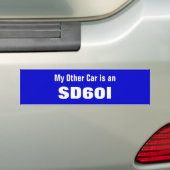 私の他の車は、SD60Iです バンパーステッカー (車上)