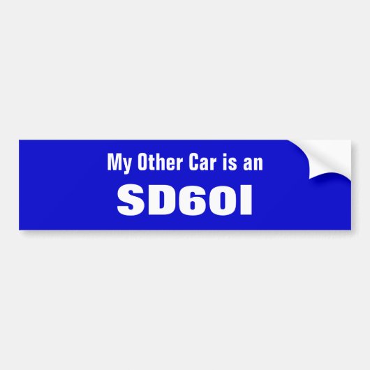 私の他の車は、SD60Iです バンパーステッカー (正面)