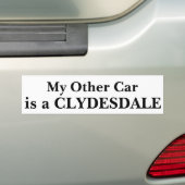 私の他の車はClydesdaleです バンパーステッカー (車上)