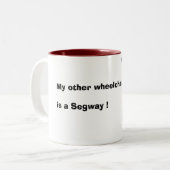 私の他の車椅子は、Segwayです! ツートーンマグカップ (正面左)