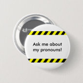 "私の代名詞について私に"ボタン尋ねて下さい 缶バッジ (正面&裏面)