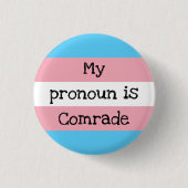 私の代名詞は僚友です 缶バッジ (正面)
