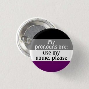 私の代名詞は、自分の名前を使う(asexual/aceフラグ) 缶バッジ