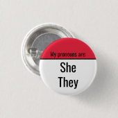 私の代名詞は She They 缶バッジ (正面&裏面)