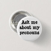 私の代名詞ボタンについて私に尋ねて下さい 缶バッジ (正面&裏面)