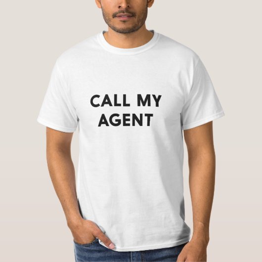 私の代理店を呼んで下さい Tシャツ (正面)