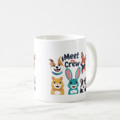 私の仲間たちに会ってね コーヒーマグカップ (正面右)