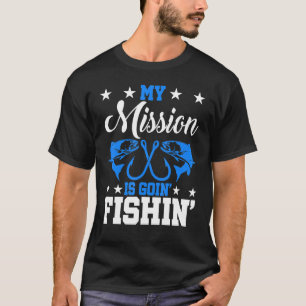 私の任務は行く魚釣りパパ釣おもしろいり人 Tシャツ