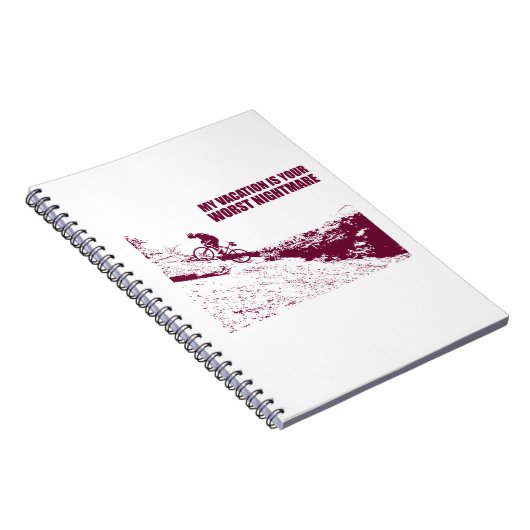 私の休暇はあなたの最悪の悪夢だ ノートブック (右側)