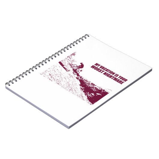 私の休暇はあなたの最悪の悪夢だ ノートブック (左側)