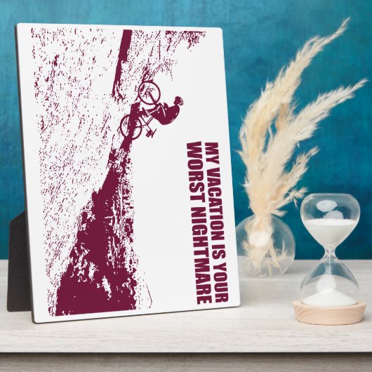 私の休暇はあなたの最悪の悪夢だ フォトプラーク (側面)