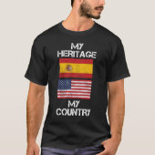 私の伝統私の国のスペインのなアメリカのTシャツ Tシャツ (正面)