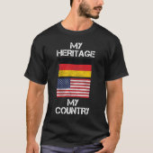 私の伝統私の国のドイツのアメリカのTシャツ Tシャツ (正面)