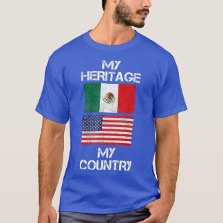 私の伝統私の国メキシコ系アメリカ人 Tシャツ