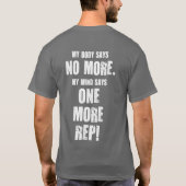 私の体はもう言わない。私の心はもう一人の担当者を言う。 Tシャツ (裏面)