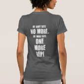 私の体はもう言わない。私の心はもう一人の担当者を言う。 Tシャツ (裏面)