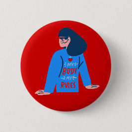 私の体は私の選択した女性を決める 缶バッジ
