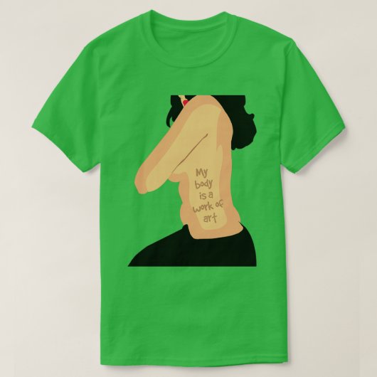 私の体は芸術作品だ Tシャツ (デザイン正面)