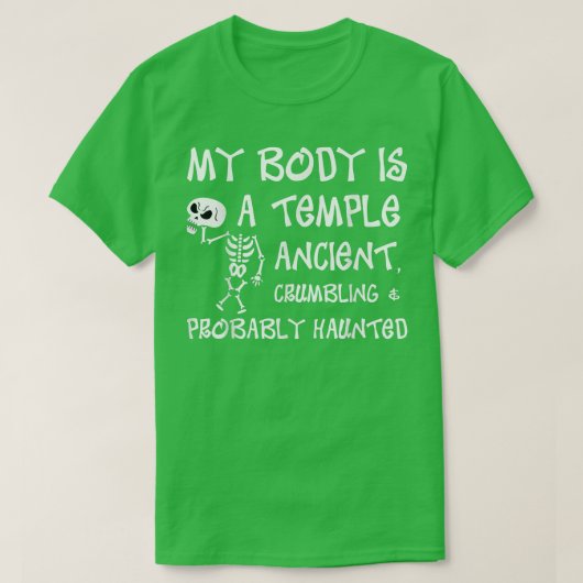 私の体は、古代の寺院は、崩れ&おそらくである Tシャツ (デザイン正面)