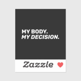 私の体私の決定ミニマリスト白と黒 シール