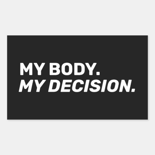 私の体私の決定ミニマル白黒 長方形シール (正面)