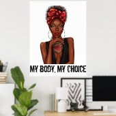 私の体私の選択ウィメンズライツTシャツスーパーBa ポスター (ホームオフィス)