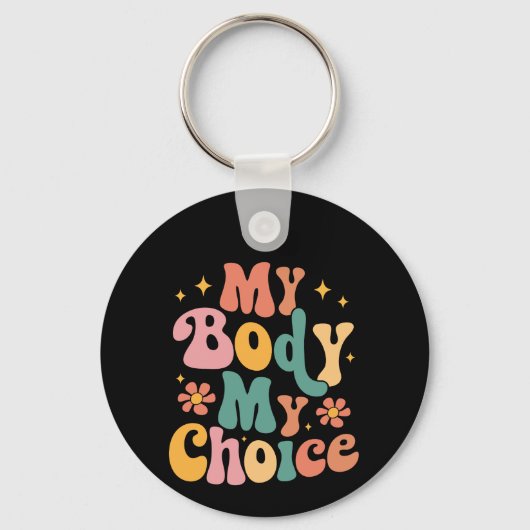 私の体私の選択フェミニストプロの選択 キーホルダー (正面)