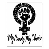 私の体私の選択フェミニストプロチョイス ラバースタンプ (インプリント)