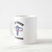 私の体私の選択 | woman rights roe v wade coff コーヒーマグカップ (正面左)