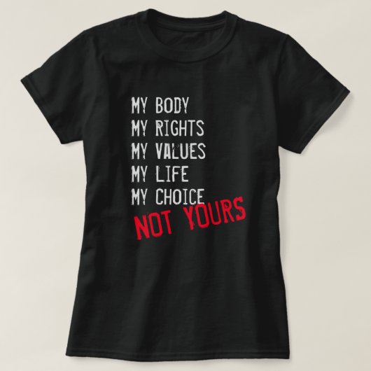 私の体、あなたのものじゃない Tシャツ (デザイン正面)