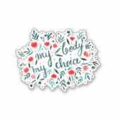 私の体、私の選択 – 赤い花 シール (正面)