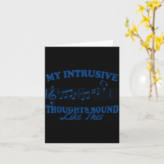 私の侵入的思考はこの面白い音楽みたいに聞こえる カード (黄色い花)