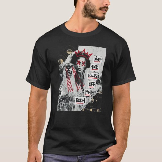 私の保体プロの選択フェミニストAboのあなたの法 Tシャツ (正面)