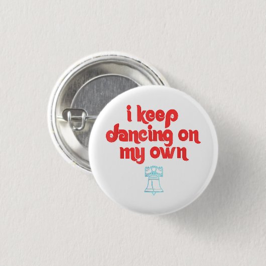 私の保踊りは自分のフィルフィラデルフィア 缶バッジ (正面&裏面)