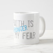 私の信仰は私の恐れより強い ジャンボコーヒーマグカップ (正面右)