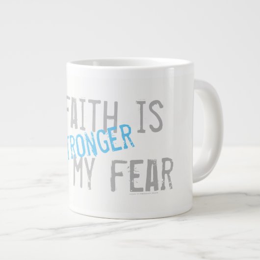 私の信仰は私の恐れより強い ジャンボコーヒーマグカップ (正面右)