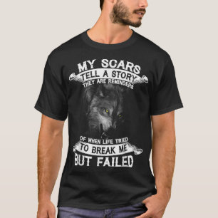 私の傷跡は物語 狼 思い出の証し Tシャツ
