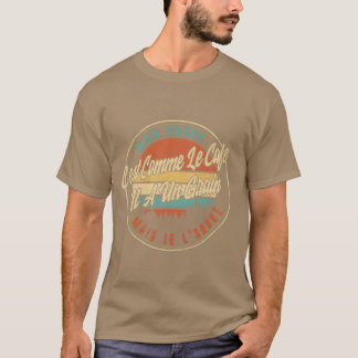 私の兄はコーヒーのようなもので、ちょっとクセがあるけどおいしい Tシャツ