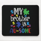 私の兄は妹素晴らし自閉症の子供たち自閉症 マウスパッド (正面)