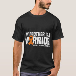 私の兄は戦士MS多発性硬化症アワル Tシャツ
