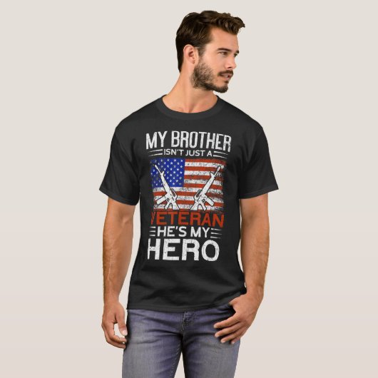 私の兄は私のヒーロー誇りを持ったアメリカの退役軍人 Tシャツ (正面フル)