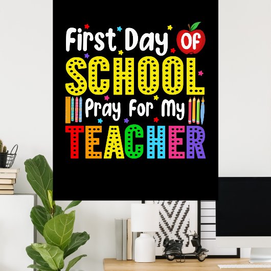 私の先生のため祈に学校の初日 ポスター (ホームオフィス)