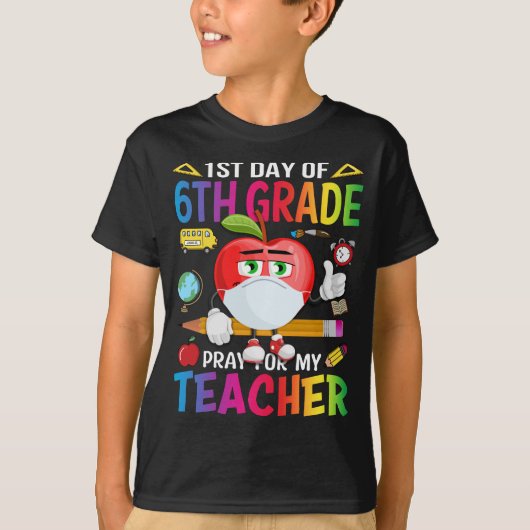 私の先生の6年生祈の最初の日 Tシャツ (正面)