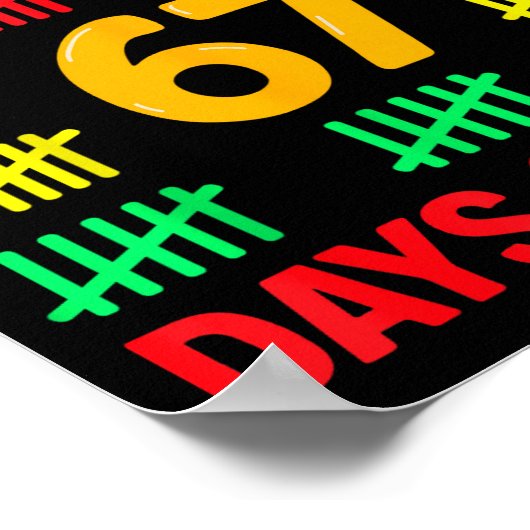 私の先生は67日間の学校生活を乗り切った 面白い 6-7 67 ポスター (角)