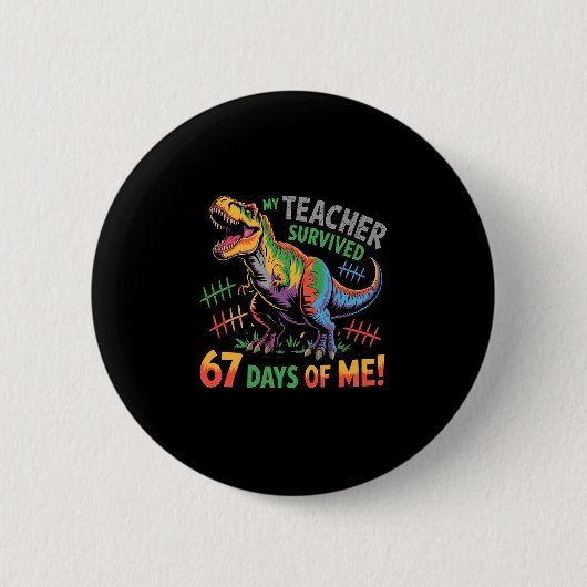 私の先生は67日間学校に通った 67ミーム ディノ 缶バッジ (正面)