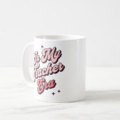 私の先生時代最高の先生 コーヒーマグカップ (正面左)