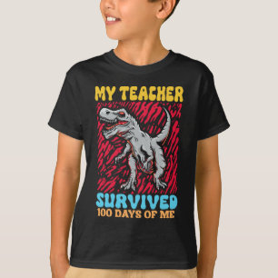 私の先生生き延び100日の私の恐竜おもしろい Tシャツ