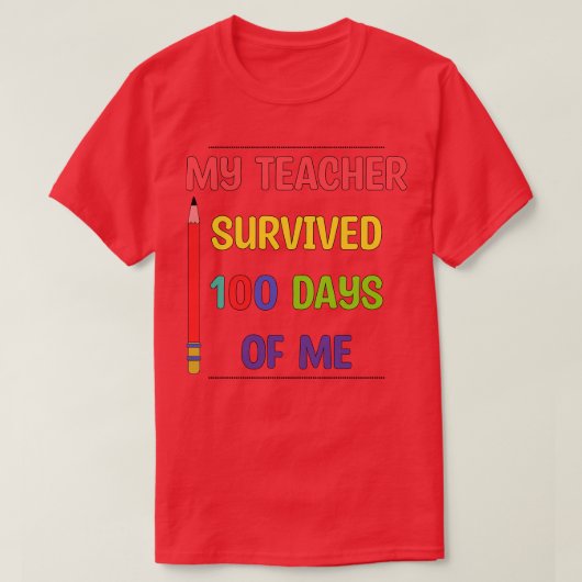 私の先生生き延び100日の私2 Tシャツ (デザイン正面)
