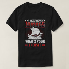 私の先祖はバイキング Tシャツ