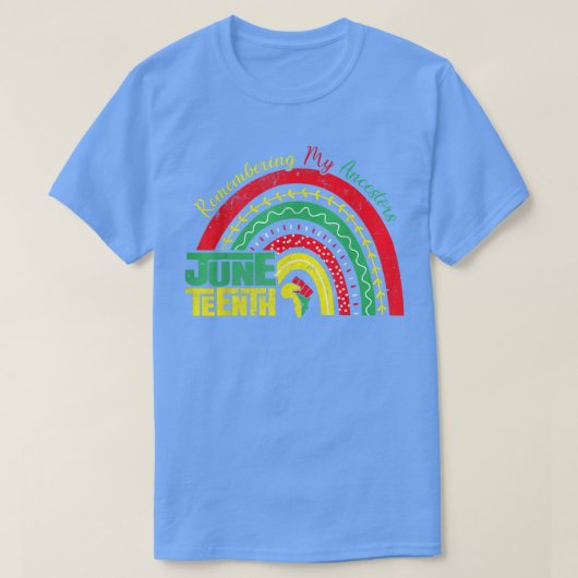 私の先祖を思い出す12番目の虹の自由 Tシャツ (デザイン正面)